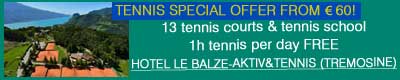 Tennis Hotel Tremosine Lake Garda Tennis Hotel Tremosine Lake Garda